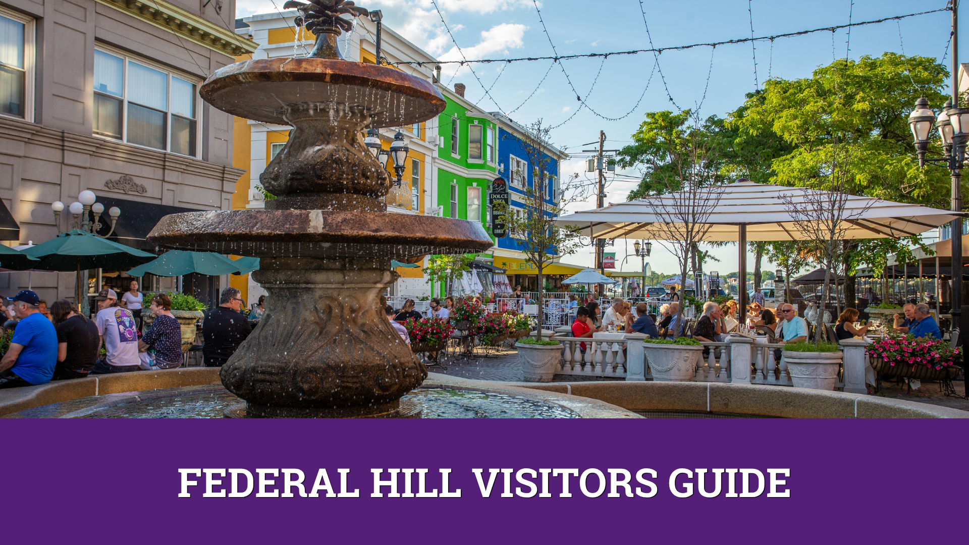 Federal Hill Providence: The Ultimate Visitor’s Guide